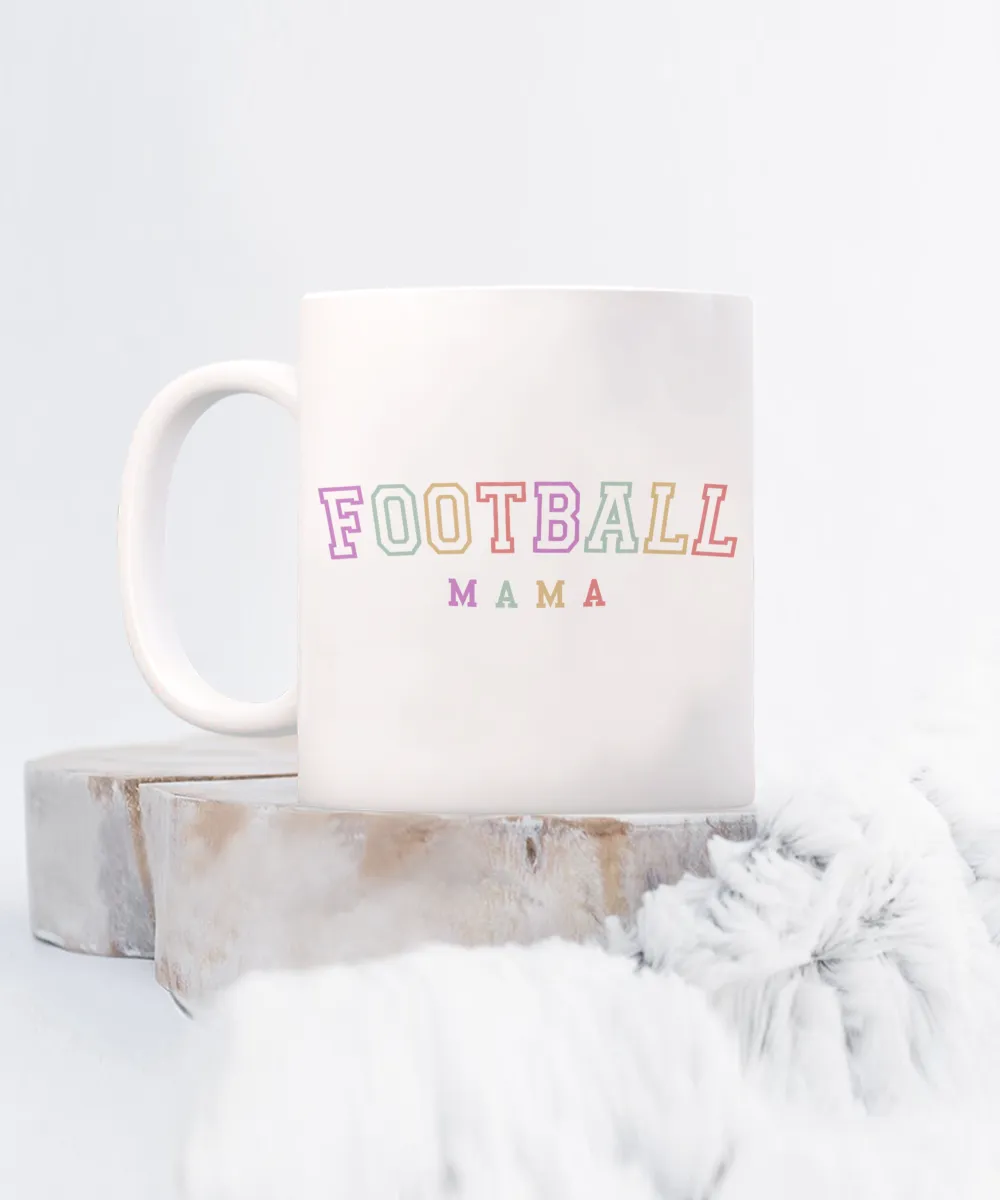 Football Mama, Football Mom, Football Mama Mug, Football Mom Mug, Football Mug, Gift for Mom, Mother's Day