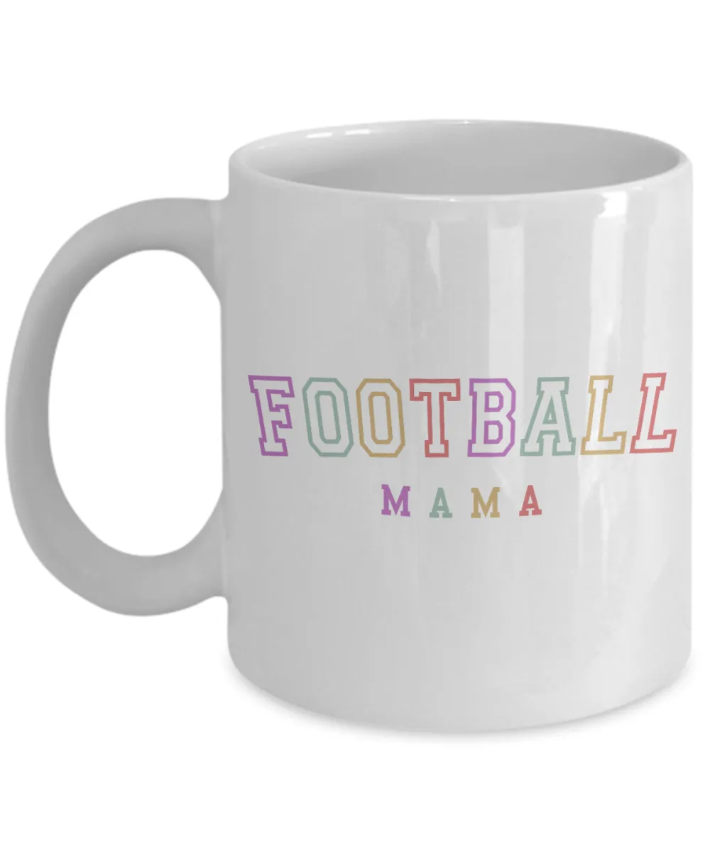 Football Mama, Football Mom, Football Mama Mug, Football Mom Mug, Football Mug, Gift for Mom, Mother's Day