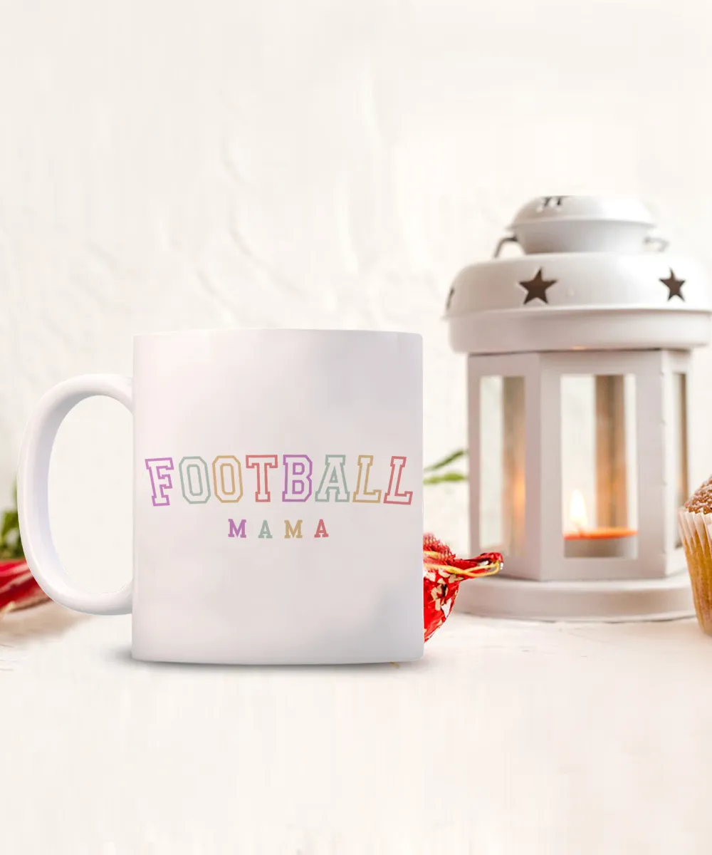 Football Mama, Football Mom, Football Mama Mug, Football Mom Mug, Football Mug, Gift for Mom, Mother's Day