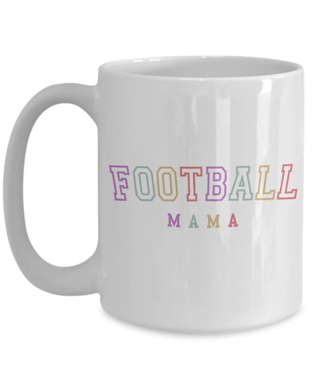Football Mama, Football Mom, Football Mama Mug, Football Mom Mug, Football Mug, Gift for Mom, Mother's Day