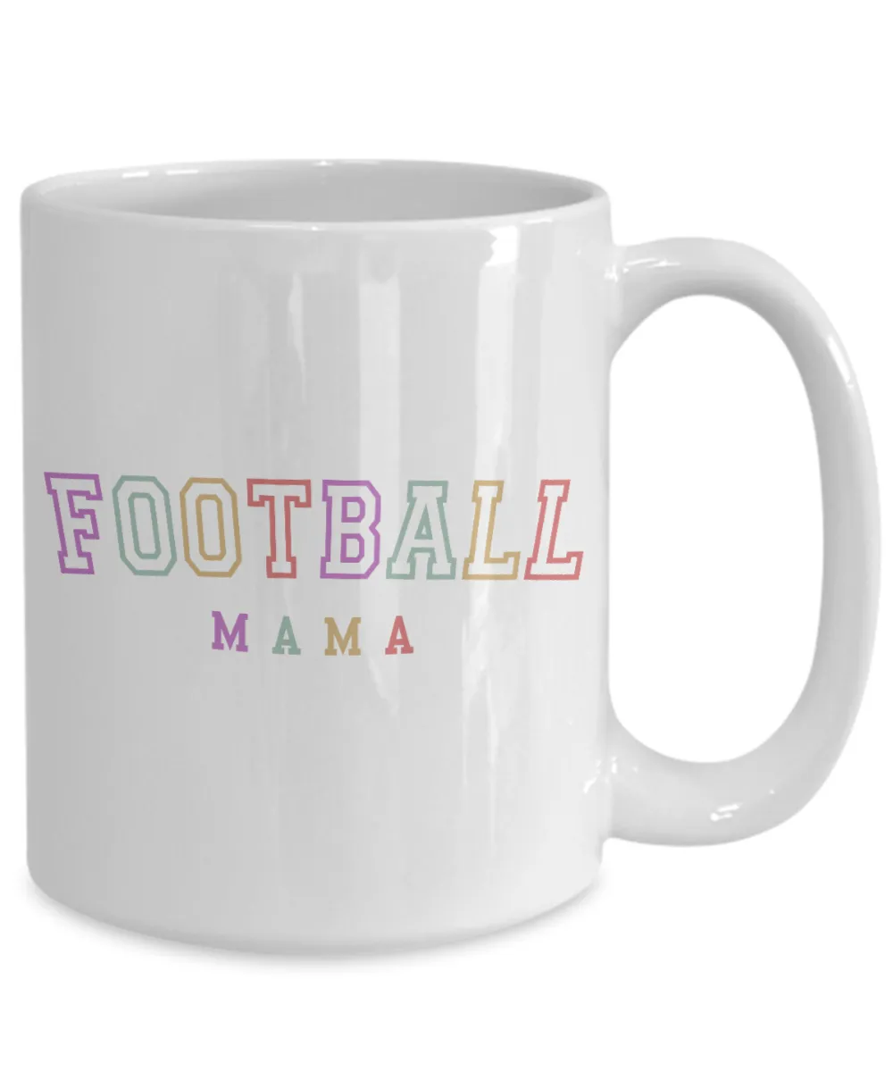 Football Mama, Football Mom, Football Mama Mug, Football Mom Mug, Football Mug, Gift for Mom, Mother's Day