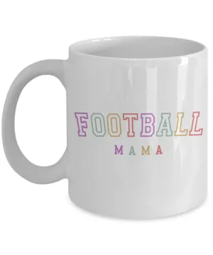Football Mama, Football Mom, Football Mama Mug, Football Mom Mug, Football Mug, Gift for Mom, Mother's Day