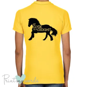 My Clyde is a Cockshit Funny Equestrian Polo Shirt