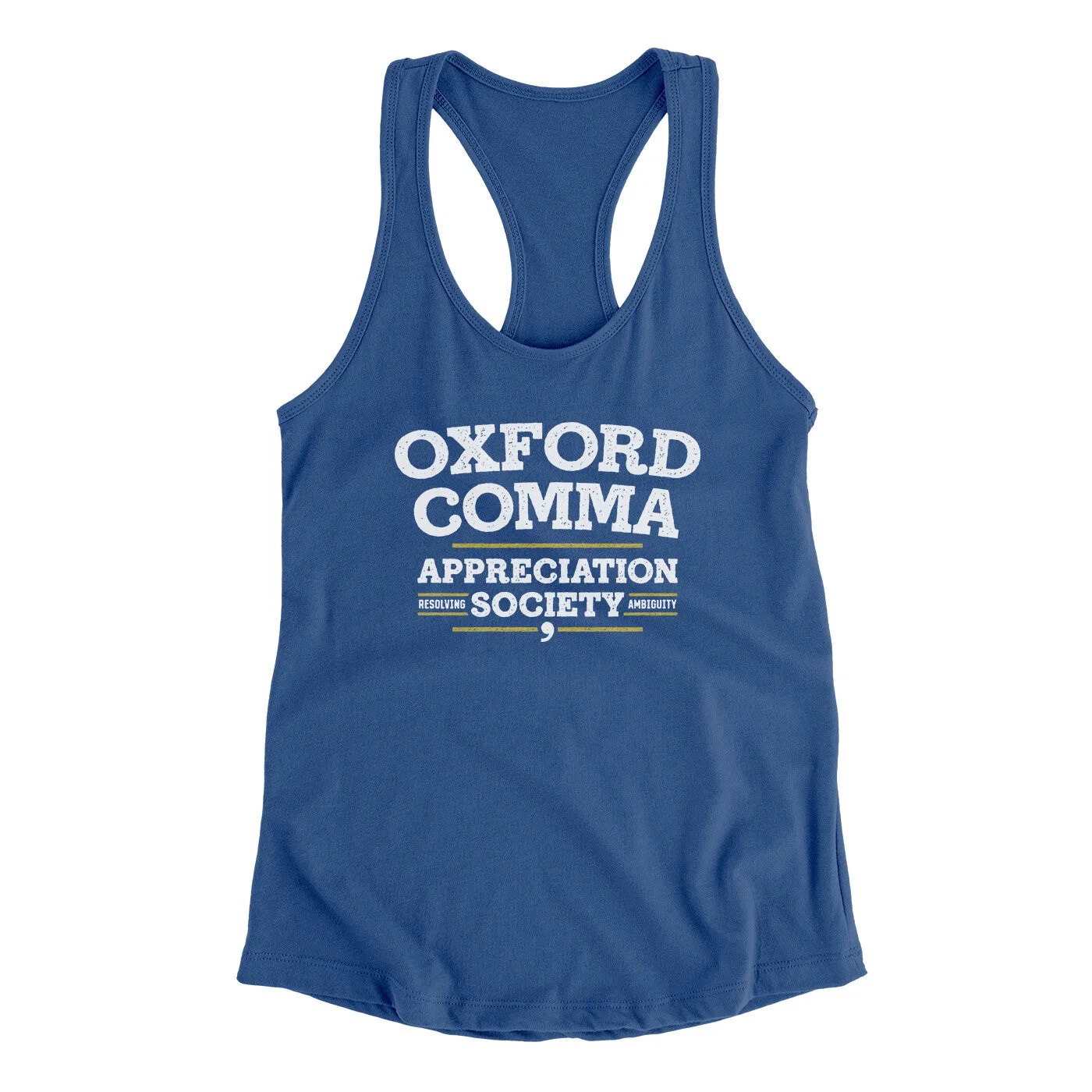Oxford Comma Appreciation Society Funny Women's Racerback Tank