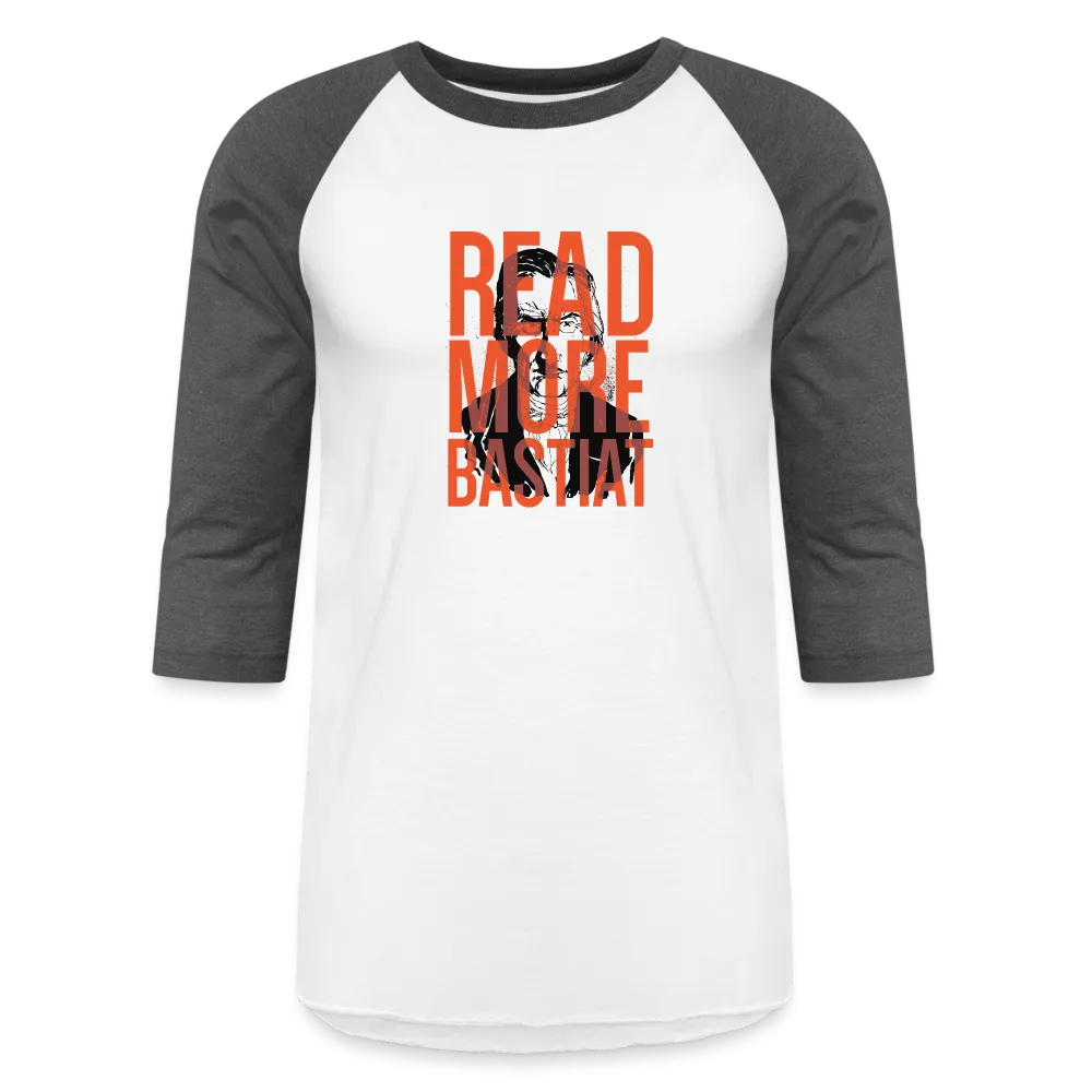 Read More Bastiat | Baseball Tee