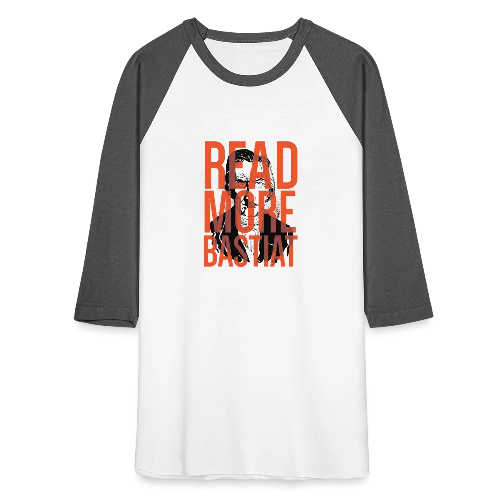 Read More Bastiat | Baseball Tee