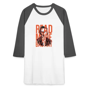 Read More Bastiat | Baseball Tee