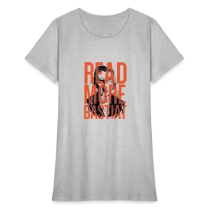 Read More Bastiat | Women's Tee