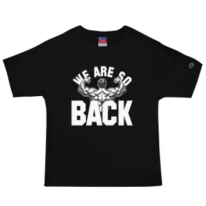 WE ARE SO BACK OVERSIZED  T-Shirt
