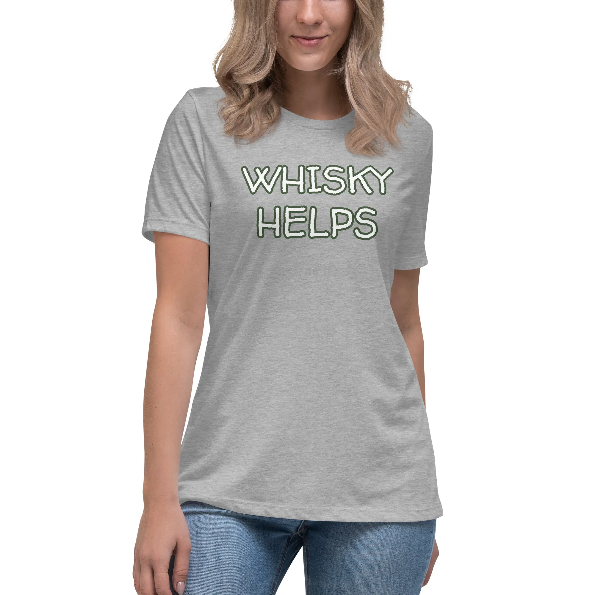 Whisky Helps Women's T-Shirt