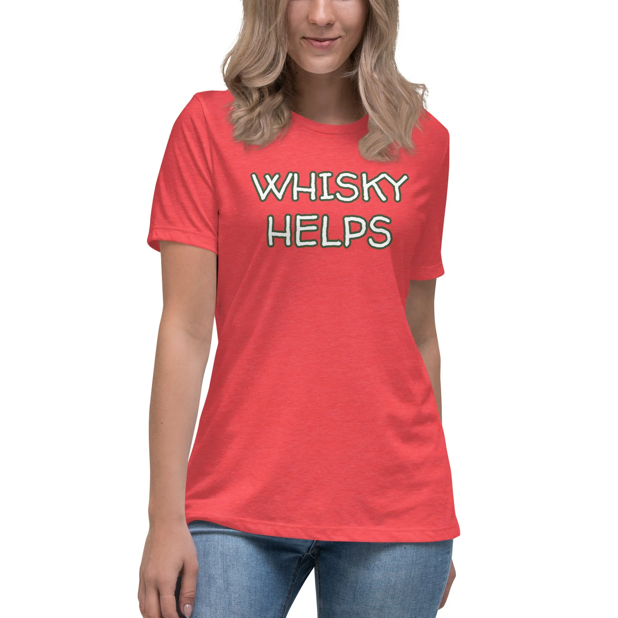 Whisky Helps Women's T-Shirt