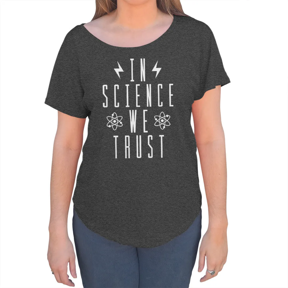 Women's In Science We Trust Scoop Neck T-Shirt