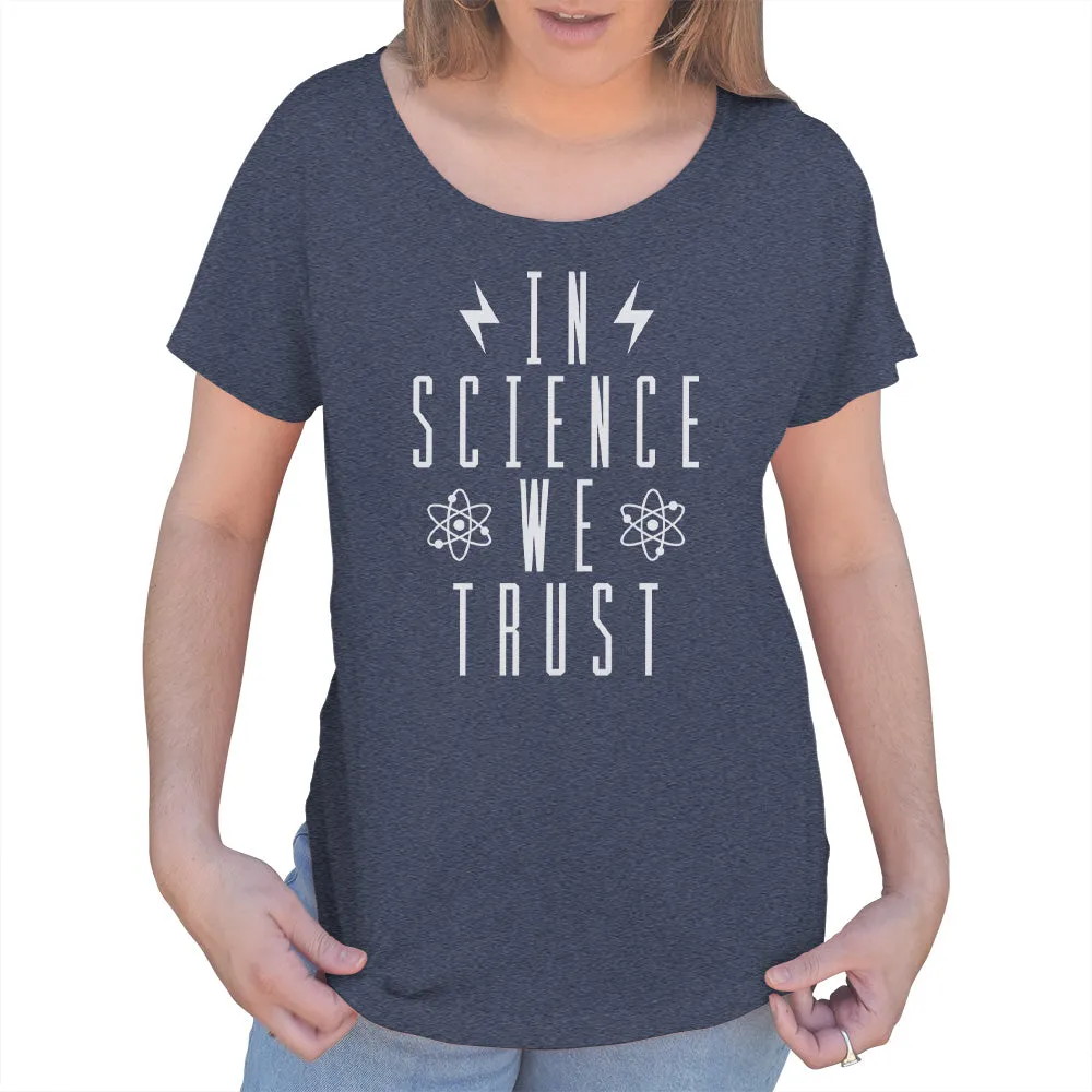 Women's In Science We Trust Scoop Neck T-Shirt